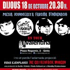 "Poesia iconoclasta farcida d'indignació: Curtis i Krònia en Tour". 18 / 10 / 2012 VALENTINA