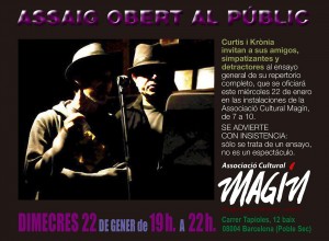 "Assaig obert al públic". 22 / 01 / 2014 MAGÍN