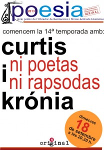 "Curtis i Krònia ni poetas ni rapsodas". 18 / 09 / 2013 HORINAL